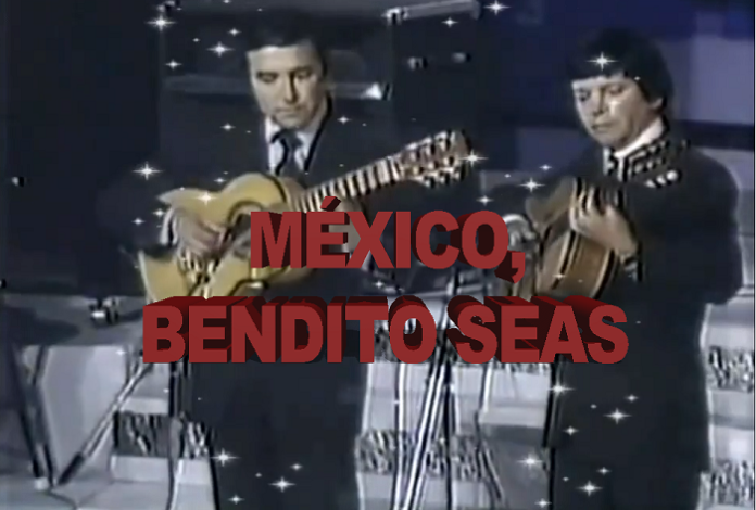 México, bendito seas
