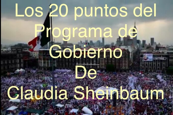 Los 20 puntos del programa de gobierno de Claudia Sheinbaum