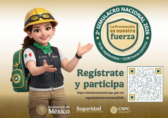 ¡NO OLVIDES QUE EL SÁBADO 19 DE SEPTIEMBRE DE 2026 SE REALIZARÁ EL SEGUNDO SIMULACRO NACIONAL 2026!
